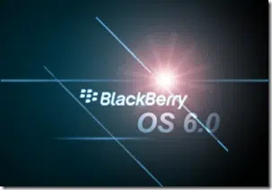 streaming BlackBerry OS 6.0