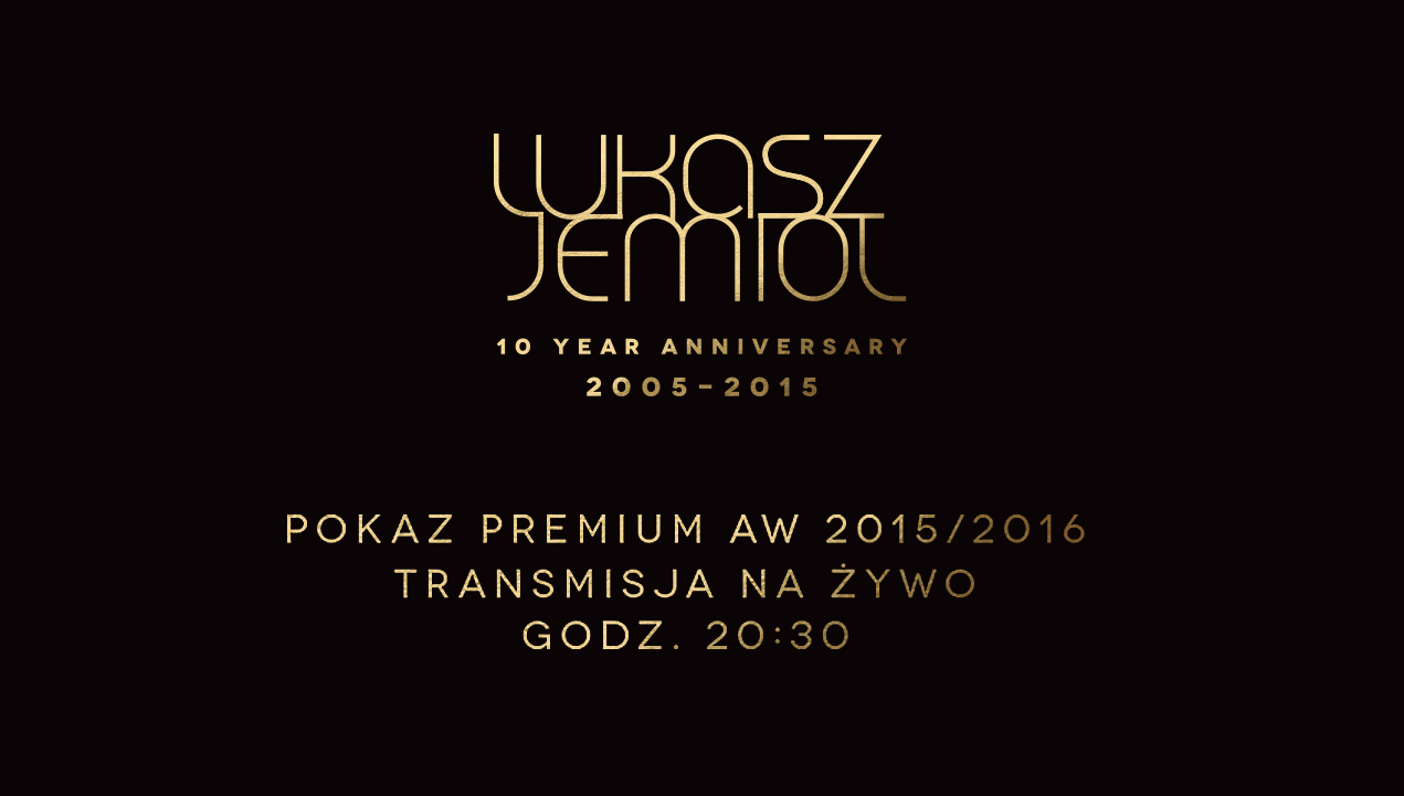 Lukasz Jemiol Fashion Show 2015